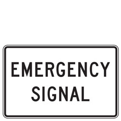 Emergency Signal Signs