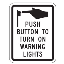 Push Button to Turn on Warning Lights Sign for Bicycle Facilities