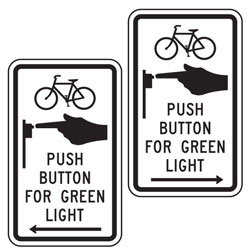 Bike Symbol | Push Button for Green Light Signs (Left/Right Arrow) for Bicycle Facilities