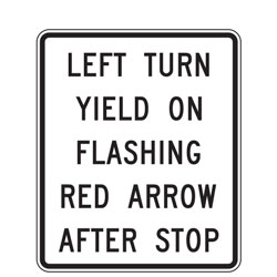 Left Turn Yield On Flashing Red Arrow After Stop Sign