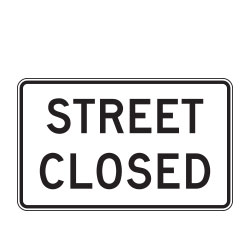 Street Closed Sign