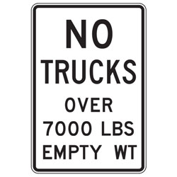 No Trucks Over XXXX LBS Empty Wt Sign (Specify Weight)