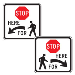 Stop Here for Pedestrians (Symbol) Signs