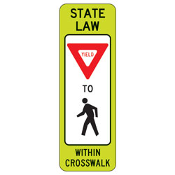 FYG State Law Yield to Pedestrian (Single Symbol) within Crosswalk Signs