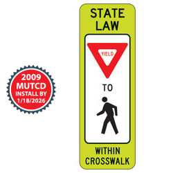 FYG State Law Yield to Pedestrian (Single Symbol) within Crosswalk Signs