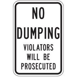 No Dumping Violators Will Be Prosecuted Traffic Sign