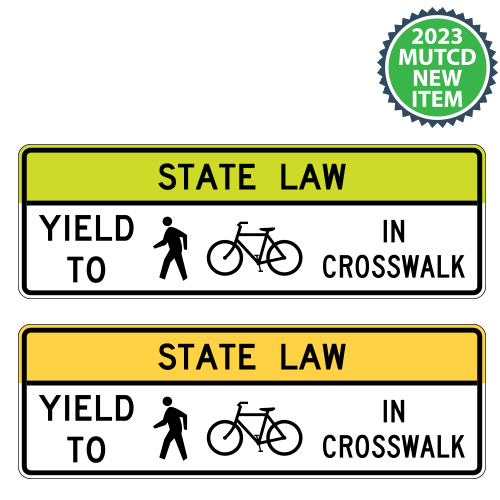 State Law Yield to Pedestrian Overhead Trail Crossing Signs