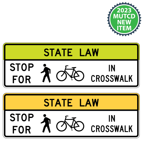 State Law Stop to Pedestrian Overhead Trail Crossing Signs