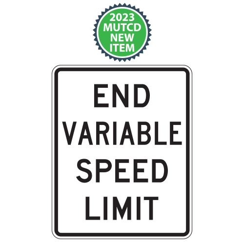 End Variable Speed Limit Signs