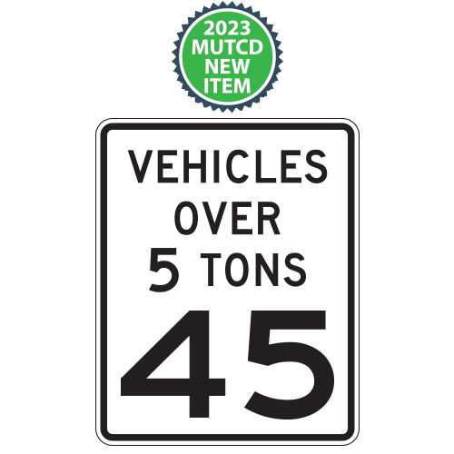 Vehicles Over (X) Tons Speed Limit Plaques