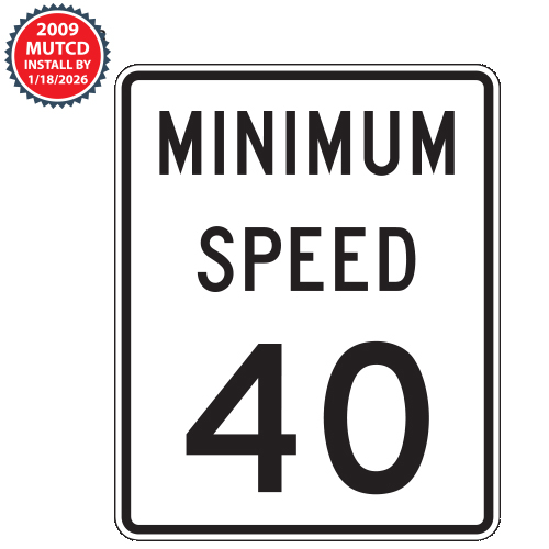 Minimum Speed Limit Signs