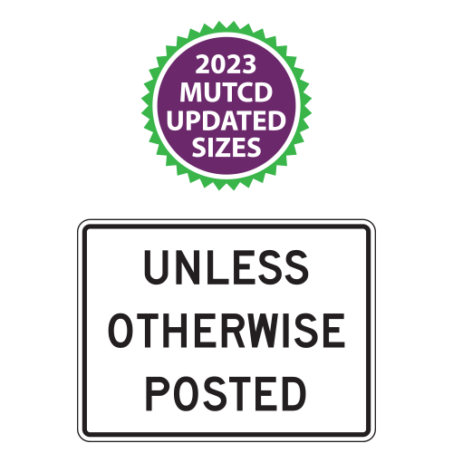 Unless Otherwise Posted Plaques