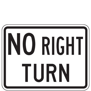 No Right Turn Plaque