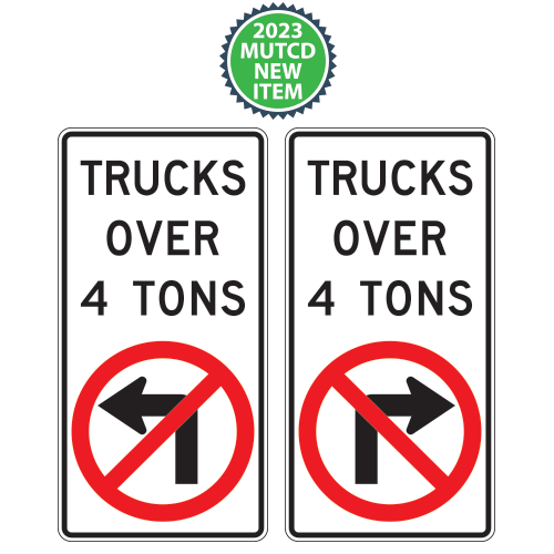 Movement Prohibition | Trucks Over (X) Tons | No Left or Right Turn Sign