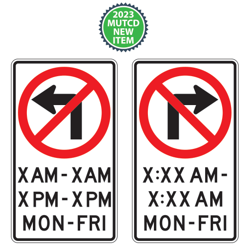Movement Prohibition | No Left or Right Turn | Multiple Times & Days Sign