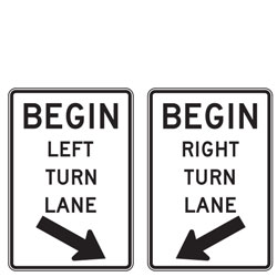 Begin Right/Left Turn Lane Sign