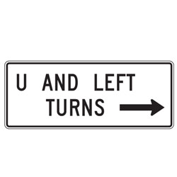 U and Left Turns with Right Arrow Sign