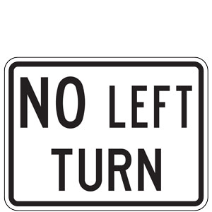 No Left Turn Plaque