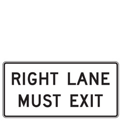 Right Lane Must Exit Sign