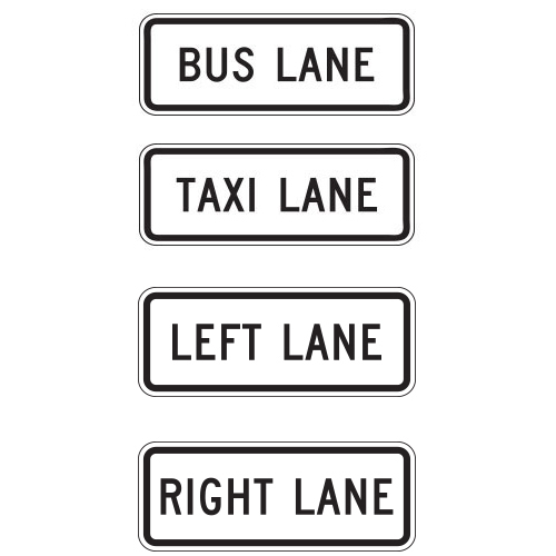 Left, Center, Right, Taxi or Bus Lane Plaques