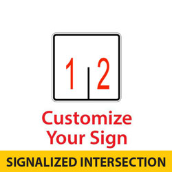 Signalized Custom 2 Lane Control Sign