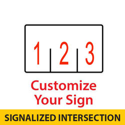 Signalized Custom 3 Lane Control Sign
