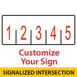 Signalized Custom 5 Lane Control Sign