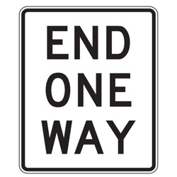 End One Way Sign