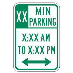 X MIN Parking with Custom Times & Optional Arrows Sign