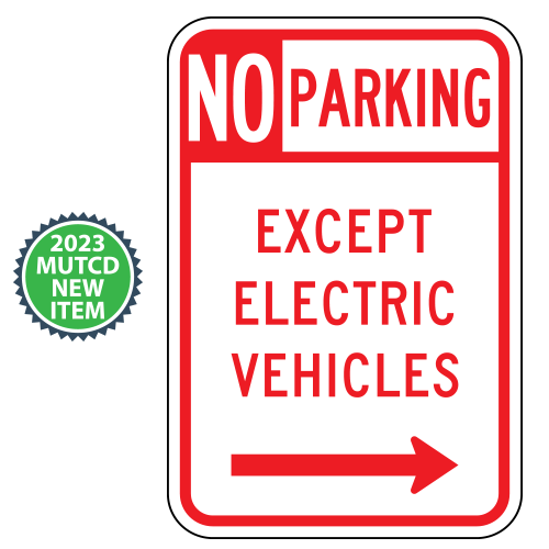 No Parking | Except Electric Vehicles with Optional Arrows Sign | 2023 MUTCD