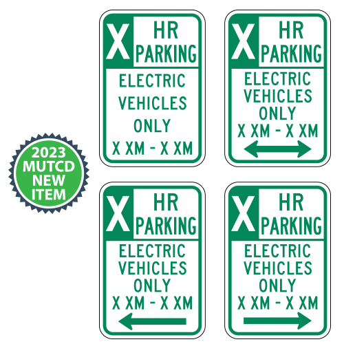 X HR Electric Vehicle Only Parking with Custom Times & Optional Arrows Sign | 2023 MUTCD