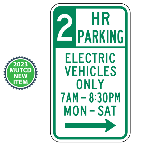 X HR Electric Vehicle Only Parking with Custom Times, Optional Arrows & Days Sign | 2023 MUTCD