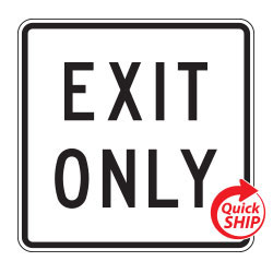 Exit Only Signs (White)