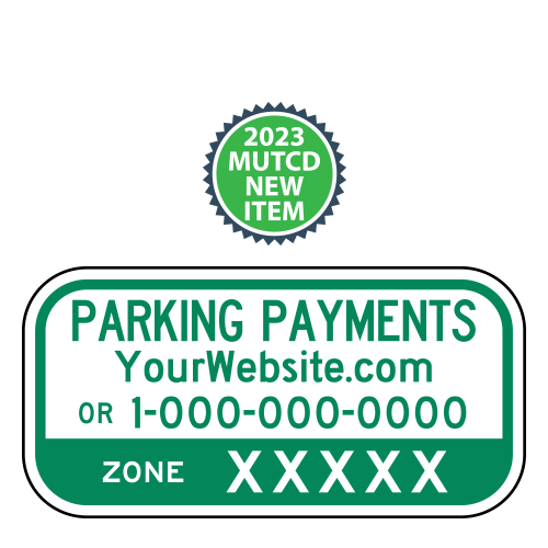 Parking Payments Plaque | Customize | 2023 MUTCD