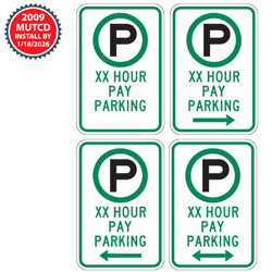 Pay Parking XX Hour Limit with Optional Arrow Sign | 2009 MUTCD