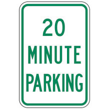 20 Minute Parking Sign