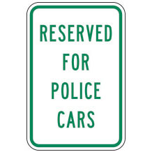 Reserved for Police Cars Sign