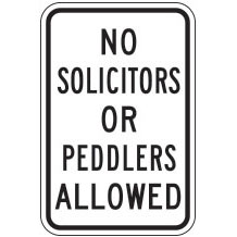 No Solicitors or Peddlers Allowed Sign