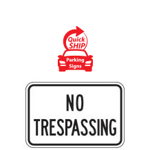 No Trespassing Sign