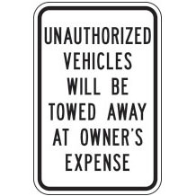 Unauthorized Vehicles Will Be Towed Away at Owner's Expense Sign