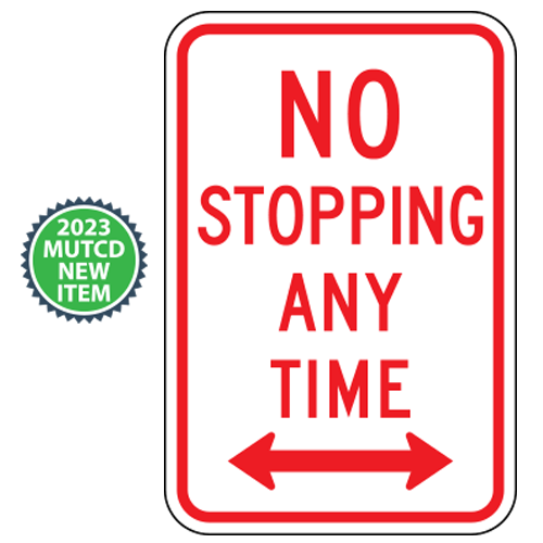 No Stopping Any Time with Optional Arrows Sign | 2023 MUTCD