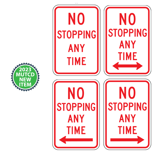 No Stopping Any Time with Optional Arrows Sign | 2023 MUTCD