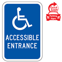 (Handicap Symbol) Accessible Entrance Sign