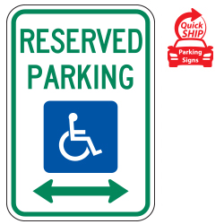 Reserved Parking (Handicap Symbol) with Optional Arrow Sign