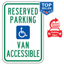 Reserved Parking (Handicap Symbol) Van Accessible Sign