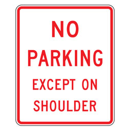 No Parking Except On Shoulder Sign