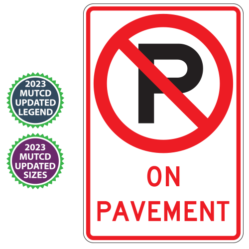 No Parking (Symbol) On Pavement Sign | 2023 MUTCD