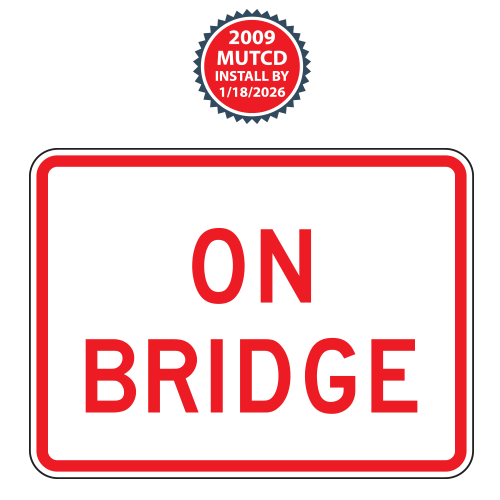On Bridge Plaque | 2009 MUTCD