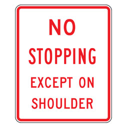 No Stopping Except On Shoulder Sign