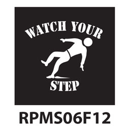 Watch Your Step Polyvinyl Safety Floor Marking Stencil